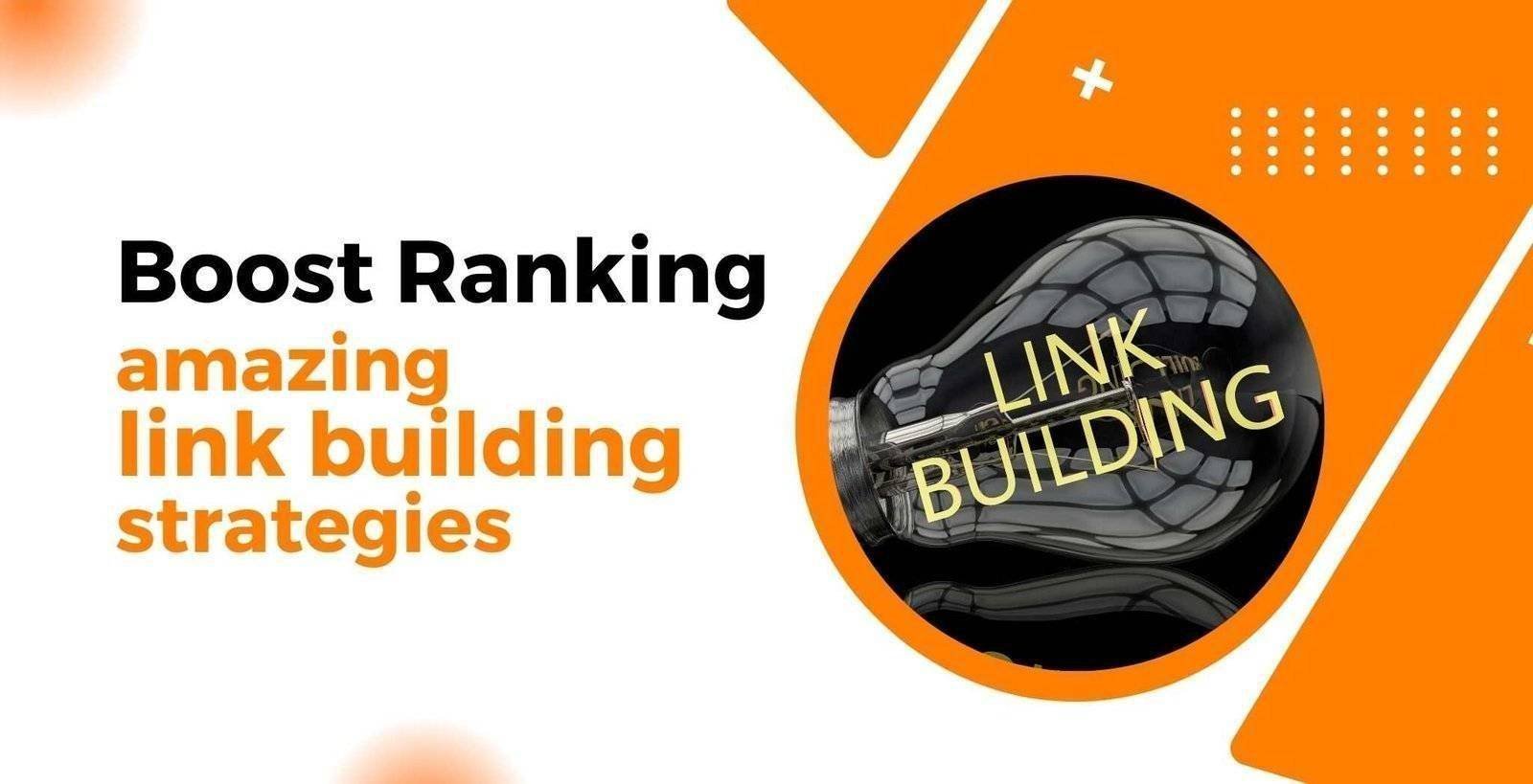 link building strategies, seo link building strategies, backlink building strategy, seo backlink strategies