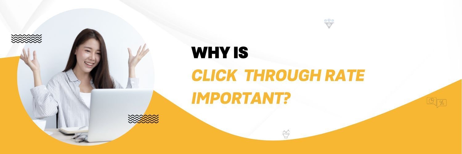 Role of Click-Through Rate, click through rate