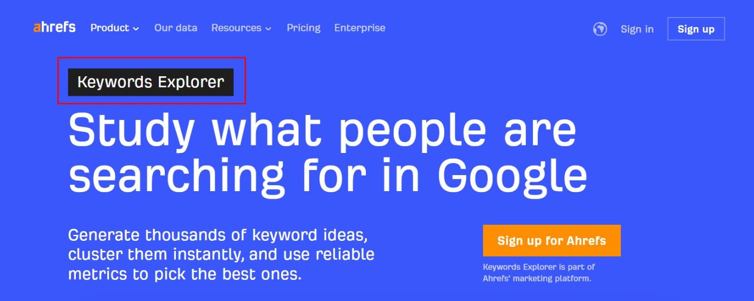 Ahrefs (Keywords Explorer)