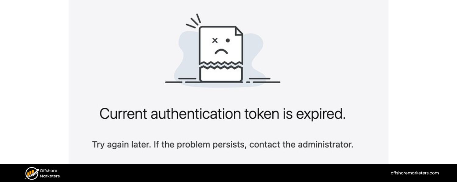 Bad or Expired Session Tokens